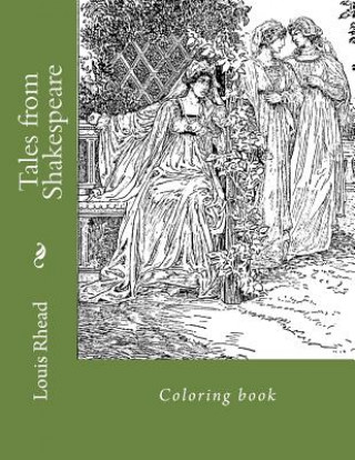 Kniha Tales from Shakespeare: Coloring book Louis Rhead
