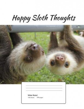 Knjiga Happy Sloth Thoughts (Vol. 2) Flippy Feathers