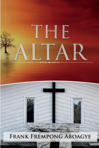 Knjiga The Altar Frank Frempong Aboagye