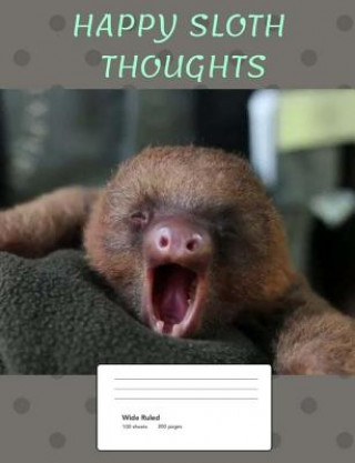 Książka Happy Sloth Thoughts (Vol. 9) Flippy Feathers