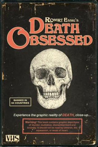 Kniha Death Obsessed Robert Essig