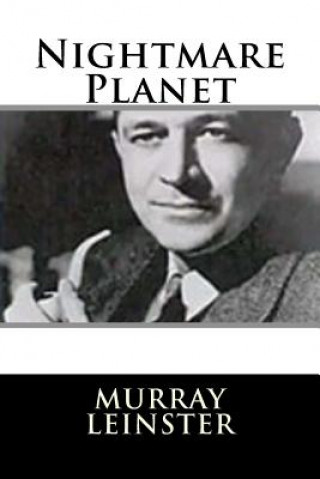 Kniha Nightmare Planet Murray Leinster