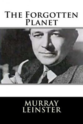 Livro The Forgotten Planet Murray Leinster