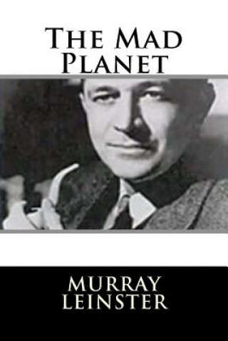 Carte The Mad Planet Murray Leinster