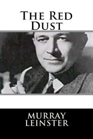 Kniha The Red Dust Murray Leinster