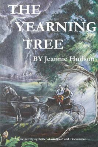 Könyv The Yearning Tree Jeannie Hudson