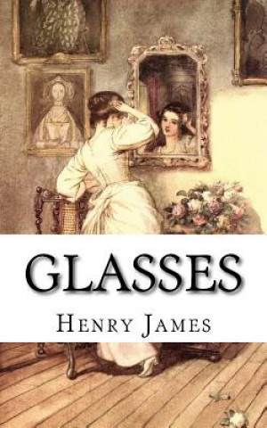 Knjiga Glasses Henry James