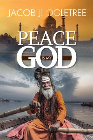 Buch Peace is my God Jacob Ji Ogletree
