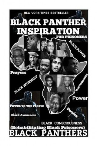 Carte Black Panther Inspiration: Rehabilitating Black Prisoners Black Panthers