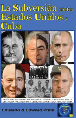 Kniha La Subversión Contra Estados Unidos Y Cuba Eduardo Prida