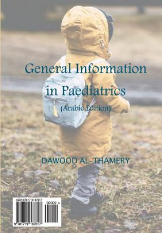 Kniha General Information in Paediatrics (Arabic Edition) Prof Dawood Al-Thamery
