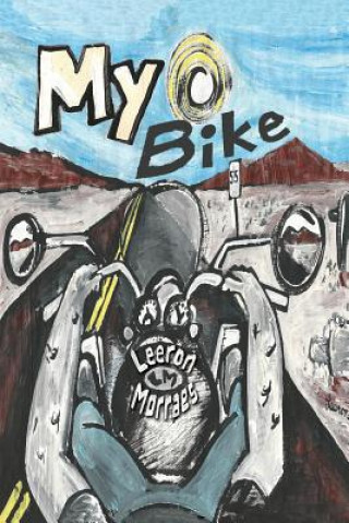 Knjiga My Bike Leeron Morraes