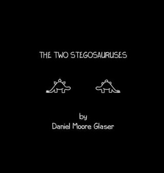Knjiga Two Stegosauruses Daniel Moore Glaser