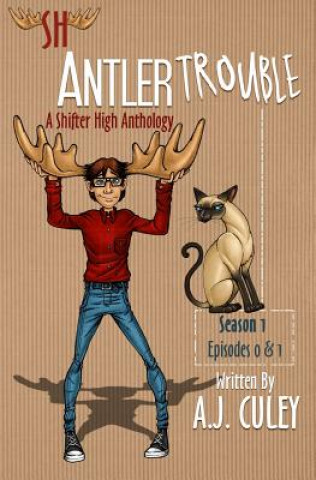 Książka Antler Trouble A J Culey