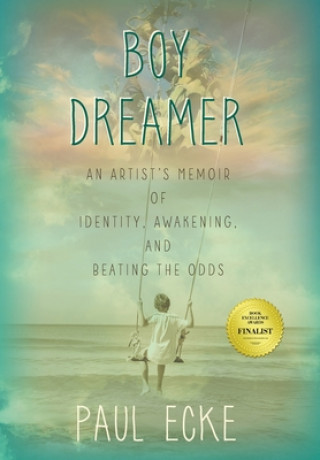 Kniha Boy Dreamer Paul Ecke