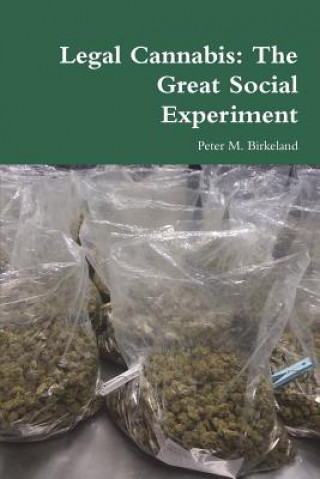 Könyv Legal Cannabis Peter M Birkeland