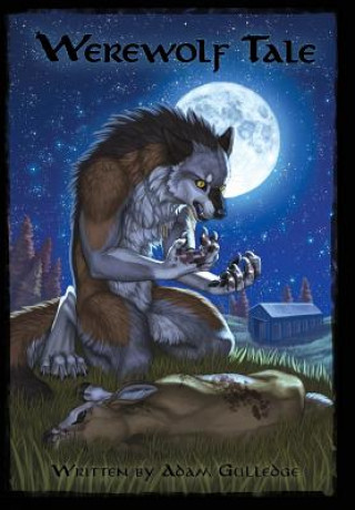 Knjiga Werewolf Tale Adam Gulledge