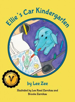 Kniha Ellie's Car Kindergarten Lee Zee