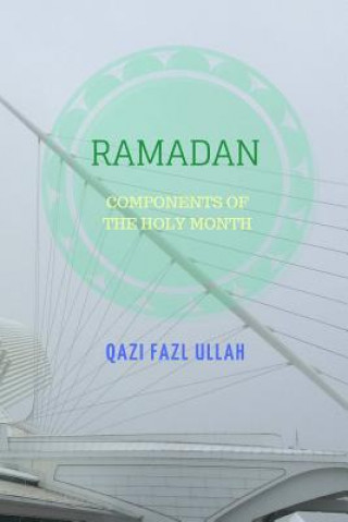 Knjiga Ramadan Qazi Fazl Ullah