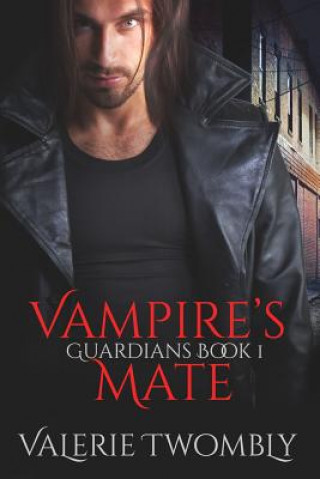 Kniha Vampire's Mate Valerie Twombly