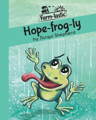 Knjiga Hope-frog-ly Jacqui Shepherd