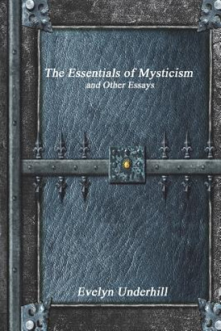 Kniha Essentials of Mysticism Evelyn Underhill