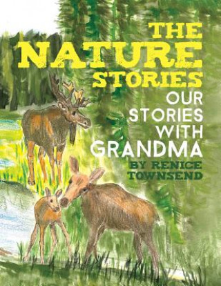 Knjiga Nature Stories Renice Townsend