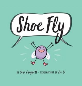 Buch Shoe Fly Sean Campbell