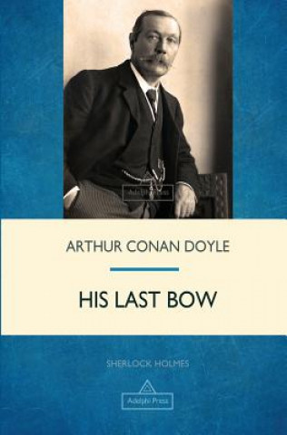 Buch His Last Bow Arthur Conan Doyle