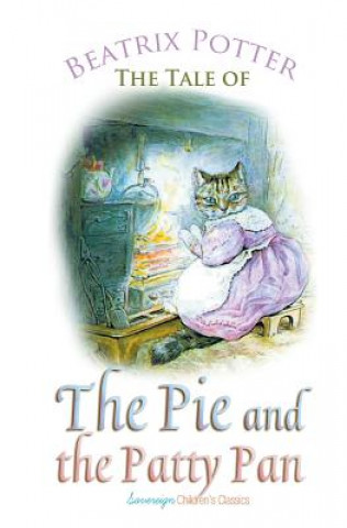 Kniha Tale of the Pie and the Patty Pan Beatrix Potter