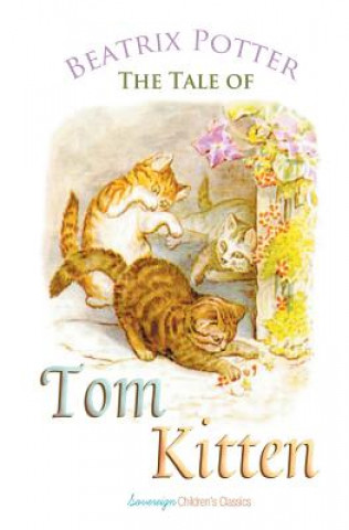 Carte Tale of Tom Kitten Beatrix Potter