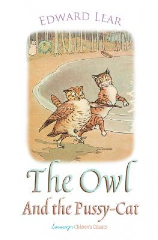 Knjiga Owl and the Pussy-Cat Edward Lear