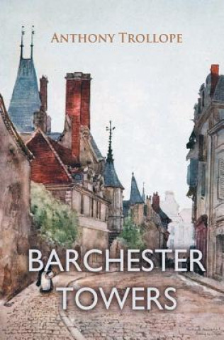 Book Barchester Towers Anthony Trollope