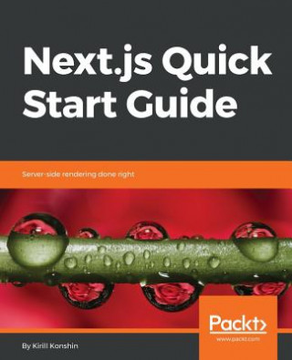 Könyv Next.js Quick Start Guide Kirill Konshin