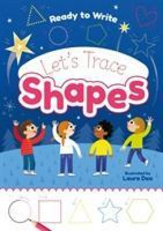 Kniha Ready to Write: Let's Trace Shapes Catherine Casey