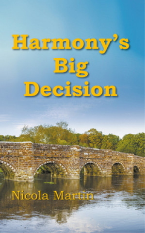Boek Harmony's Big Decision Nicola Martin