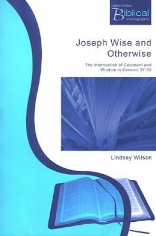 Book Joseph Wise and Otherwise Lindsay Wilson