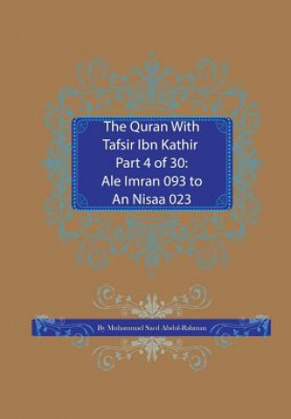 Book Quran With Tafsir Ibn Kathir Part 4 of 30 Muhammad Saed Abdul-Rahman