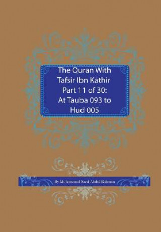 Buch Quran With Tafsir Ibn Kathir Part 11 of 30 Muhammad Saed Abdul-Rahman