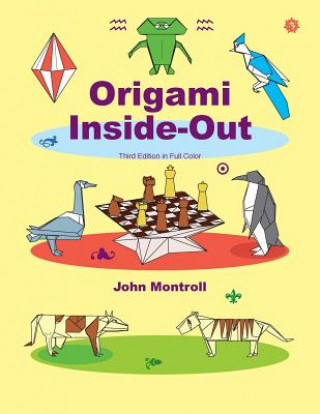 Книга Origami Inside-Out John Montroll