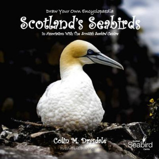 Könyv Draw Your Own Encyclopaedia Scotland's Seabirds Colin M Drysdale