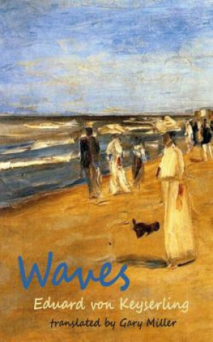 Knjiga Waves Eduard von Keyserling