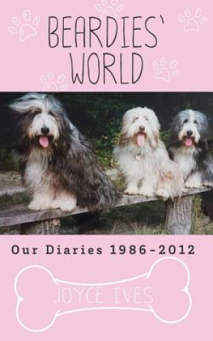 Buch Beardies' World Joyce Ives