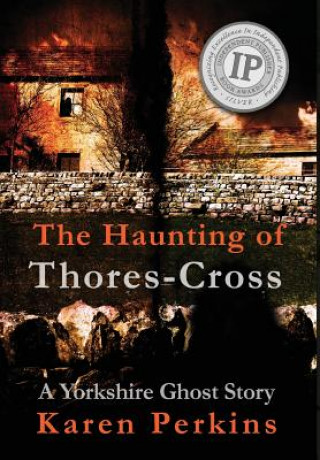 Kniha Haunting of Thores-Cross Karen Perkins