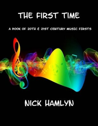Knjiga THE FIRST TIME Nick Hamlyn