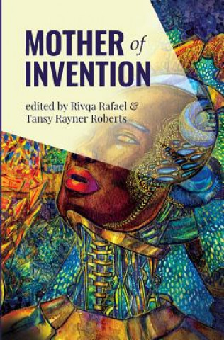 Libro Mother of Invention Tansy Rayner Roberts