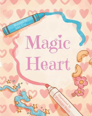 Βιβλίο Magic Heart Amy Cox
