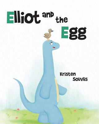 Boek Elliot and the Egg Kristen Souvlis
