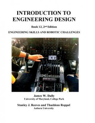 Kniha Introduction to Engineering Design James W Dally