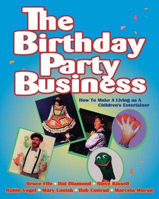 Kniha Birthday Party Business Bruce Fife